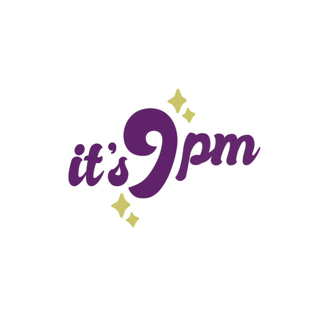 Its 9pm